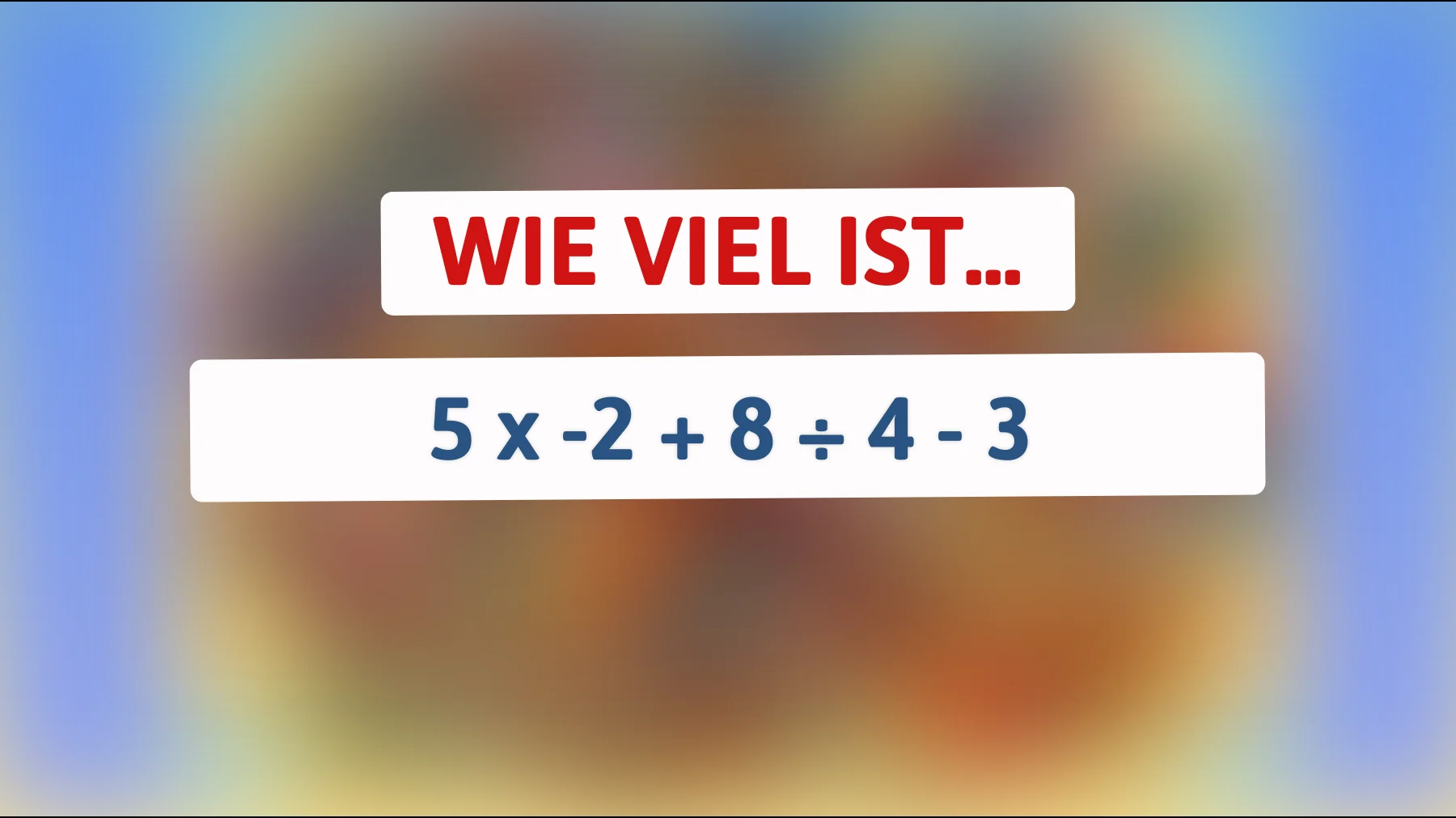 Bist du intelligenter als der Durchschnitt? Teste dein mathematisches Geschick mit diesem ungewöhnlichen Zahlenrätsel!"